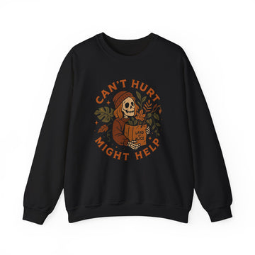 “Can’t Hurt, Might Help” Cozy Fall Sweatshirt