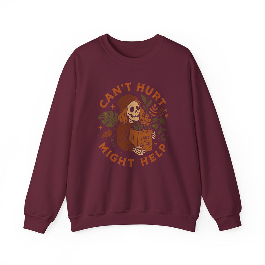 “Can’t Hurt, Might Help” Cozy Fall Sweatshirt